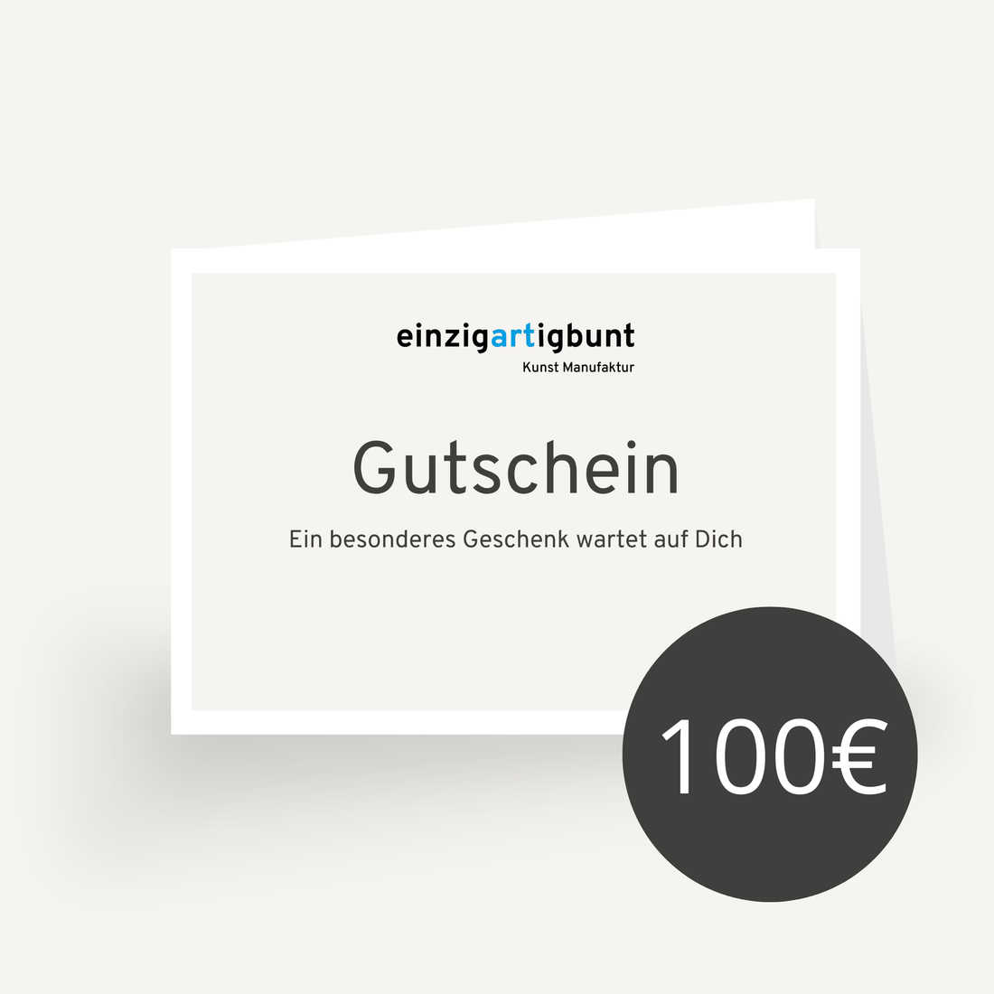 einzigartiger Gutschein zum Verschenken Wert 100.-€